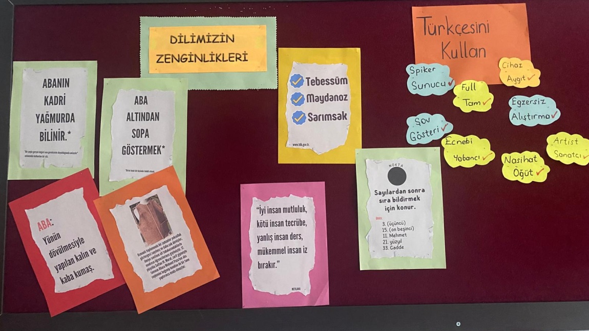 Ekim ayında dilimize yabancı dilden gelmiş sözcüklerin Türkçelerini kullanmalarını aşılamak amacıyla etkinlikler yapıldı.
